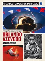 Grandes Fotógrafos do Brasil